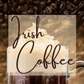 Irish Coffee