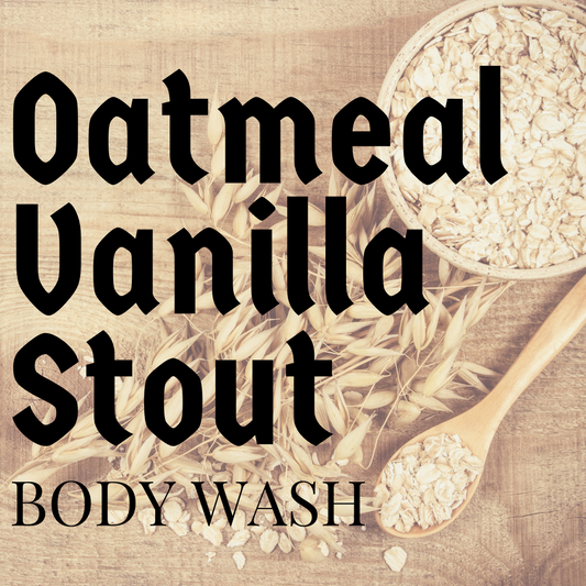 Oatmeal Vanilla Stout Body Wash | 9oz