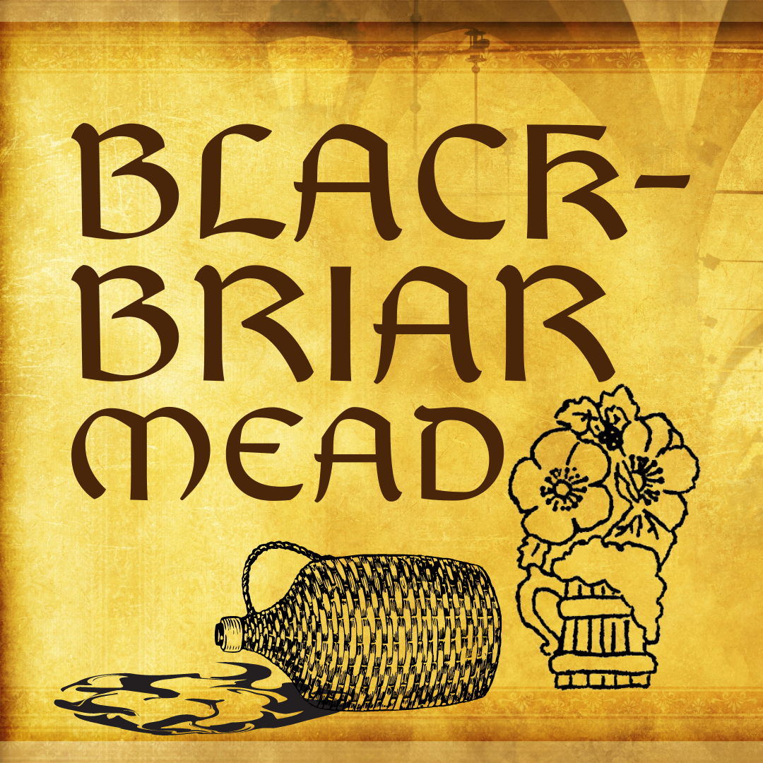 Black-Briar Mead