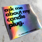 Candle Plug Holo Sticker